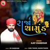 About Raja Chamund Song